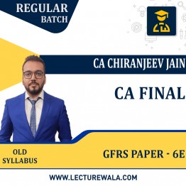CA Final Global Financial Reporting Standards (Paper - 6E)  BY CA CHIRANJEEV JAIN  : PEN DRIVE/ ONLINE CLASSES.