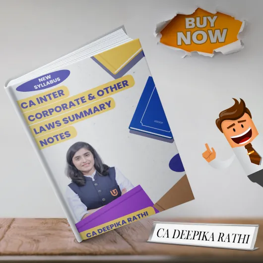 CA Deepika Rathi Corporate & Other Law Smart Summary Notes For CA Inter: Study Material