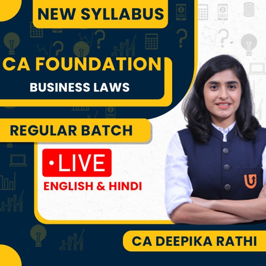 CA Deepika Rathi Business Laws Regular Live Classes For CA Foundation: Online Classes