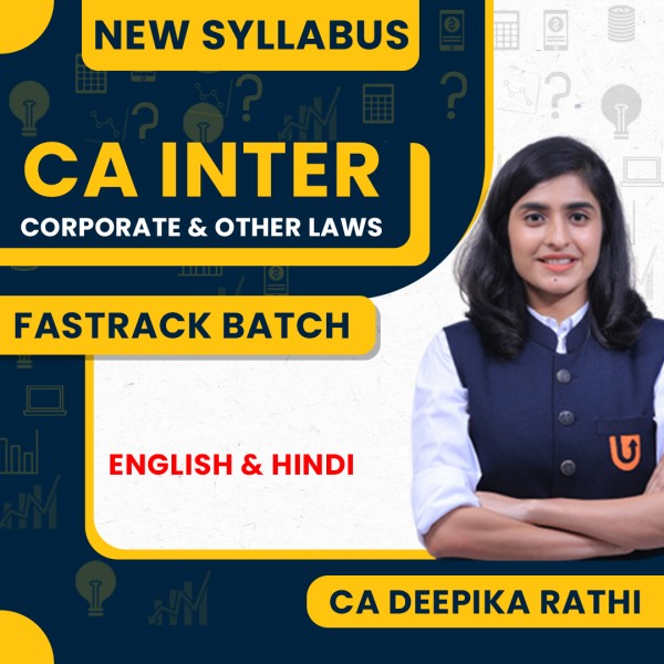 CA Deepika Rathi Corporate & Other Law Fastrack Online Classes For CA Inter: Online Classes