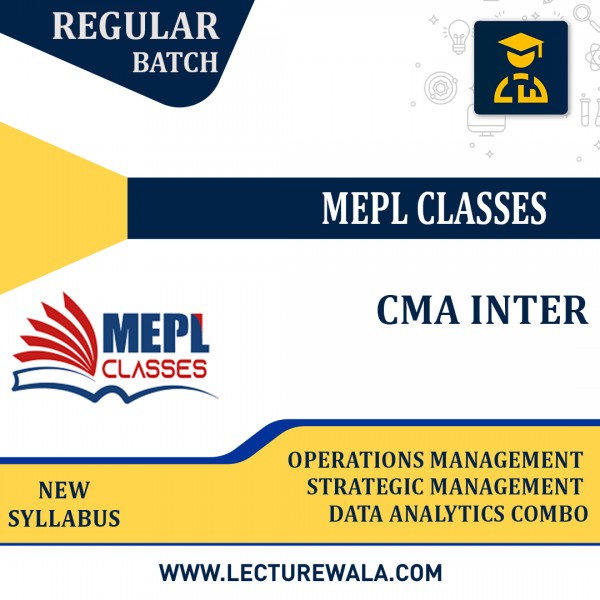 CMA INTER (NEW) - OPERATIONS MANAGEMENT AND STRATEGIC MANAGEMENT AND BUSINESS DATA ANALYTICS COMBO BY CA CS DIVYA AGARWAL 