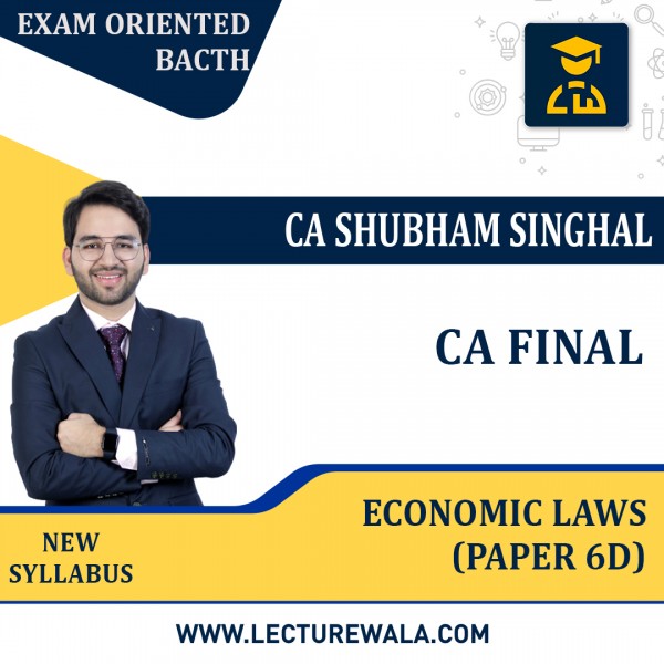 CA Final Economic Laws (Paper 6D) Regular In-Depth Batch by CA Shubham Singhal: Pendrive  / Online Classes.