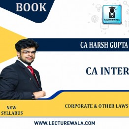 CA Inter Law [ Corporate Laws  & Other Laws Book]: Study Material By CA Harsh Gupta (For May/Nov. 2022)