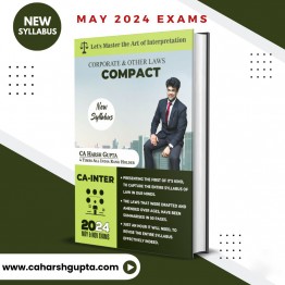 CA Inter Law [Corporate Laws +Other Laws & Compact Book]  By CA Harsh Gupta : Online Study Material
