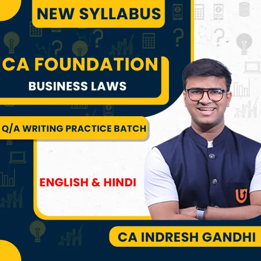 CA Indresh Gandhi Business Laws Question Answer Writing Practice batch For CA Foundation: Online Classes