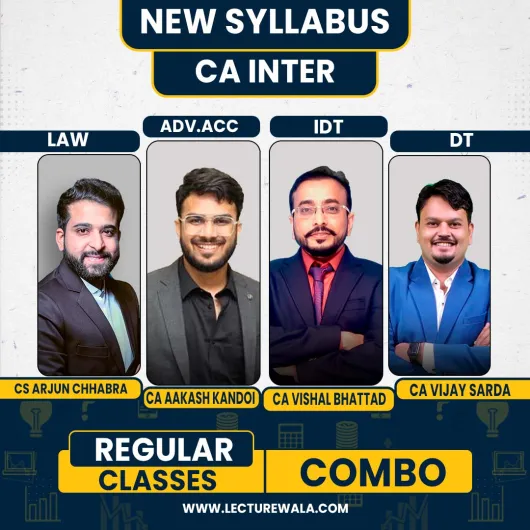 Arjun Chhbra, Akash Kandoi, Vijay Sarda & Vishal Bhattad CA Inter Group 1 Combo For Jan 2027 & May 2027