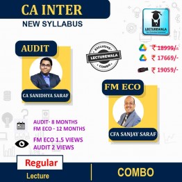 CA Inter Combo Audit +. FM-ECO  New Syllabus Regular Course : Video Lecture + Study Material By CA Sanidhya Saraf & CFA Sanjay Saraf  (For Nov 2022 & May 2023)