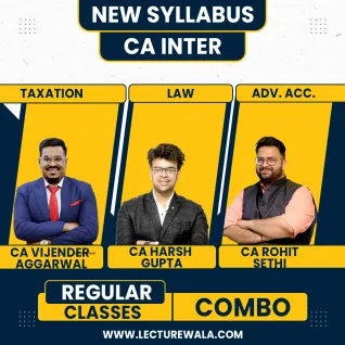 CA Vijender Aggarwal & CA Harsh Gupta & CA Rohit Sethi Group 1 Combo Regular Online Classes For CA Inter: Online Classes CA Vijender Aggarwal & CA Harsh Gupta & CA Rohit Sethi Group 1 Combo Regular Online Classes For CA Inter: Online Classes