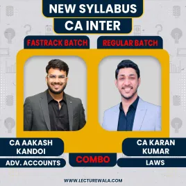 CA Aakash Kandoi Advanced Accounts (Fastrack Batch) &amp; CA Karan Kumar Corp. &amp; Other Law (Regular Batch) Regular Online Classes For CA Inter