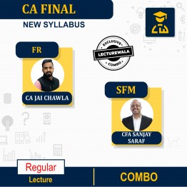 CA Final FR And SFM Combo In-Depth batch Regular Course By CA Jai Chawla  & CFA Sanjay Saraf : Google Drive