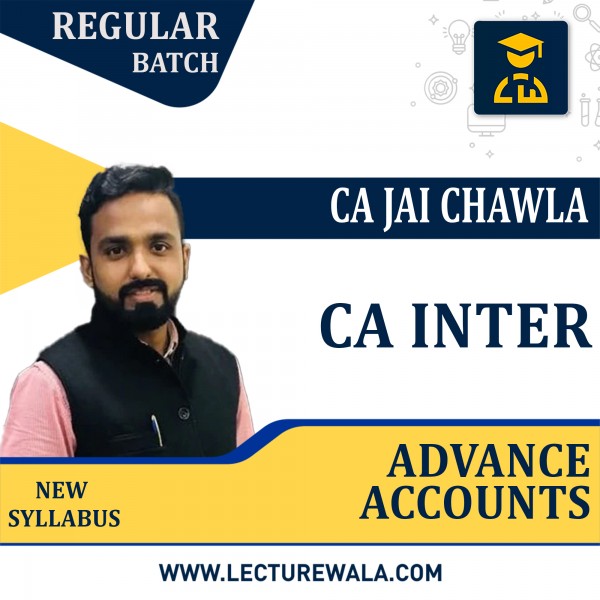 CA Inter Advanced Accounts Live + Recorded Batch Regular Course In-Depth Batch By CA Jai Chawla : Pen Drive / Google Drive