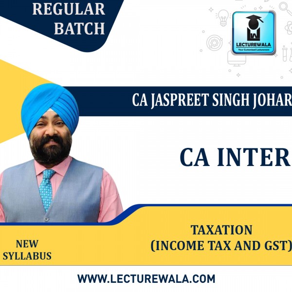 CA Inter Taxation (DT & GST) Regular Course By CA Jaspreet Singh Johar : Pen Drive / Online Classes