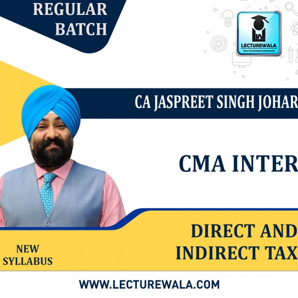 CMA Inter Direct + Indirect Tax Regular Course By CA Jaspreet Singh Johar : Pen Drive / Online Classes