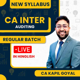 CA Kapil Goyal Auditing and Ethics Regular Online Classes For CA Inter