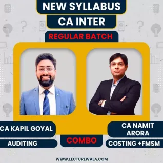 CA Namit Arora Cost & FM-SM & CA Kapil Goyal Audit Combo Regular Online Classes For CA Inter : Google Classes.