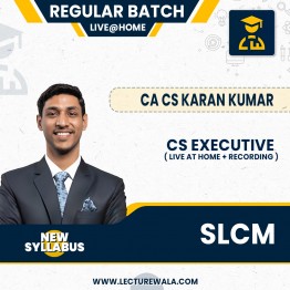 CS EXECUTIVE SLCM LIVE AT HOME & FACE TO FACE + RECORDING  BY CA CS KARAN KUMAR : Online classes.