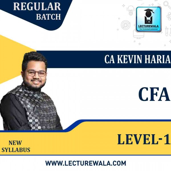 CFA Level I Combo New Syllabus : Video Lecture + Study Material By CA Kevin Heria (For Nov 2022 And Onwards)