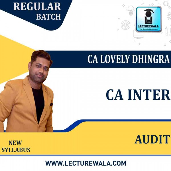 CA INTER Audit New Recorded New Syllabus Regular Course By CA Lovely Dhingra : Pen drive / Online classes.
