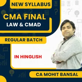 CMA Final LAW & CMAD Combo Regular Batch By CA Mohit Bansal CMA Final LAW & CMAD Combo Regular Batch By CA Mohit Bansal