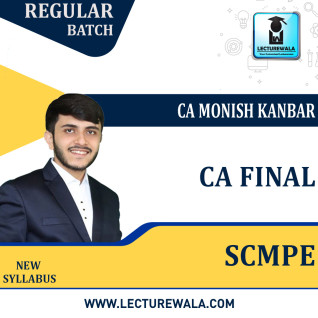 CA Final SCMPE Compact 150 Hrs Full Course Regular Btach By CA Monish Kanabar : Pen Drive / Online Classes CA Final SCMPE Compact 150 Hrs Full Course Regular Btach By CA Monish Kanabar : Pen Drive / Online Classes