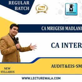 CA Inter Audit & EIS-SM COMBO Regular Course : Video Lecture + Study Material By CA Mrugesh Madlani ( For  May / Nov 2023) 