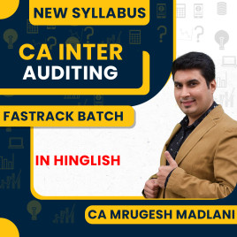CA Inter Audit Fastrack Batch By CA Mrugesh Madlani 