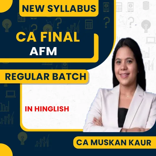 CA Muskan Kaur AFM Fastrack Batch For CA Final: Online Classes