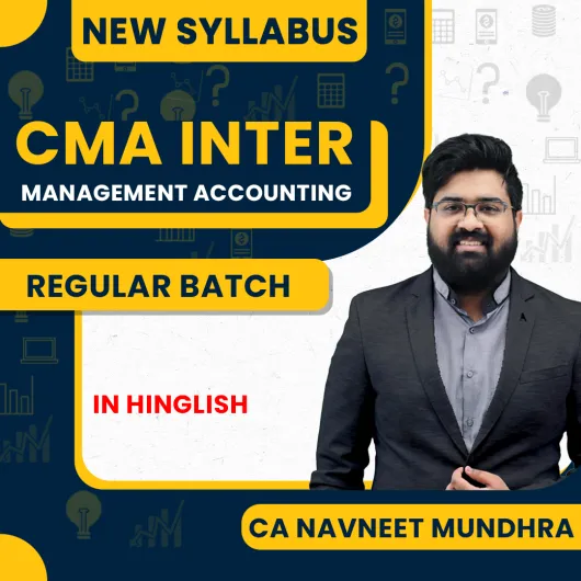 CA Navneet Mundhra Management Accounting Regular Online Classes For CMA Inter : Google Drive / Pen Drive Classes