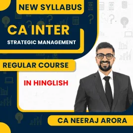CA Neeraj Arora Strategic Management Regular Batch For CA Inter CA Neeraj Arora Strategic Management Regular Batch For CA Inter