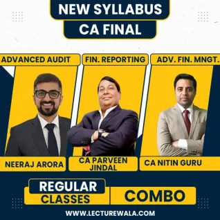 CA Parveen Jindal & Neeraj Arora & CA Nitin Guru Group 1 Combo Regular Online Classes For CA Final: Online Classes CA Parveen Jindal & Neeraj Arora & CA Nitin Guru Group 1 Combo Regular Online Classes For CA Final: Online Classes