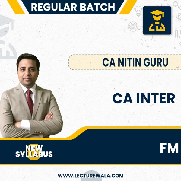 CA Inter  Fm New Scheme Full Course By Nitin Guru: Google drive