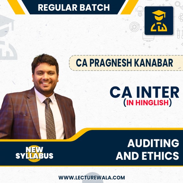 CA Inter New Syllabus Audit IN HINGLISH Regular Course By CA Pragnesh Kanabar : Online classes.