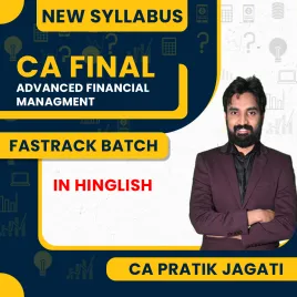 CA Pratik Jagati Advanced Financial Management Fastrack Batch For CA Final CA Pratik Jagati Advanced Financial Management Fastrack Batch For CA Final