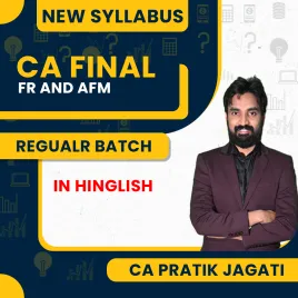 CA Pratik Jagati FR & AFM Combo Regular Batch For CA Final CA Pratik Jagati FR & AFM Combo Regular Batch For CA Final