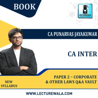 CA Inter Paper 2 – Corporate and Other Laws Q&A Vault : By CA Punarvas Jayakumar ( For Nov 2023 ) CA Inter Paper 2 – Corporate and Other Laws Q&A Vault : By CA Punarvas Jayakumar ( For Nov 2023 )