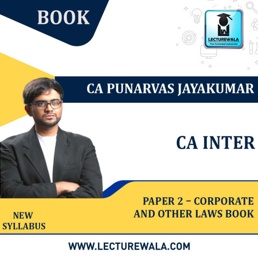 CA Inter Paper 2 – Corporate and Other Laws Book : By CA Punarvas Jayakumar (For May/Nov 2023)