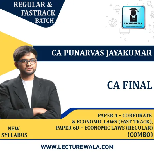 CA Final Combo Paper 4 – Corporate and Economic Laws (Fastrack) + Paper 6D – Economic Laws (Regular) By CA Punarvas Jayakumar : Pen Drive / Online Classes