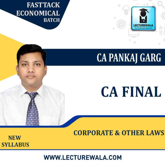 CA Final Corporate & Other Laws (Fasttrack Economical Batch) By CA Pankaj Garg : Pen Drive / Online Classes