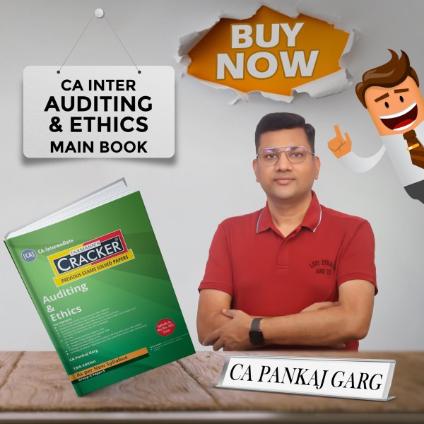 CA Pankaj Garg Auditing & Ethics Cracker Book For CA Inter: Study Material