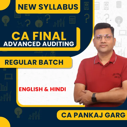 CA Pankaj Garg Advanced Auditing Regular Live Classe For CA Final: Online Live classes.