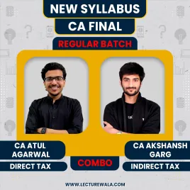 CA Atul Agarwal DT & CA Akshansh Garg IDT Combo Regular Batch For CA Final CA Atul Agarwal DT & CA Akshansh Garg IDT Combo Regular Batch For CA Final