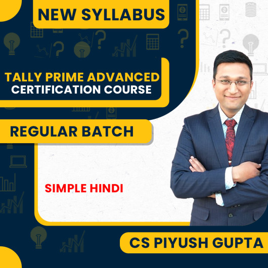 CA Piyush Gupta Tally Prime Advanced (Certification Course): Online classes CA Piyush Gupta Tally Prime Advanced (Certification Course): Online classes