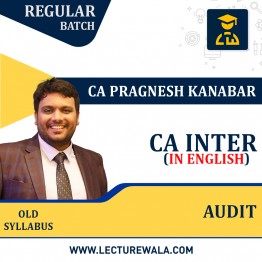 CA Inter Audit in English Regular Course By CA Pragnesh Kanabar: Online classes.