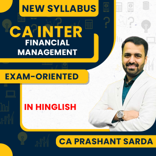 CA Prashant Sarda Financial Management (FM) Online Exam-Oriented Classes For CA Inter CA Prashant Sarda Financial Management (FM) Online Exam-Oriented Classes For CA Inter