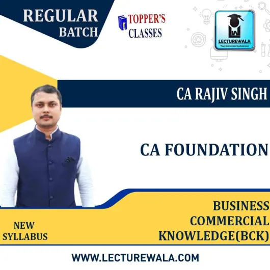 CA Foundation BCK Regular Course: Video Lectures + Study Materials by CA Rajiv Singh (For May 2022) CA Foundation BCK Regular Course: Video Lectures + Study Materials by CA Rajiv Singh (For May 2022)
