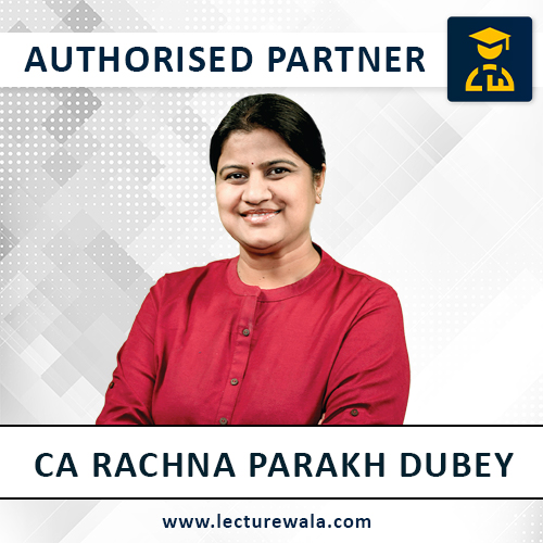 CA Rachna Parakh Dubey Corporate & Other Laws Classes 