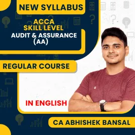 ACCA Skill Level – Audit &amp; Assurance (AA) F8 Full Course By CA Abhishek Bansal