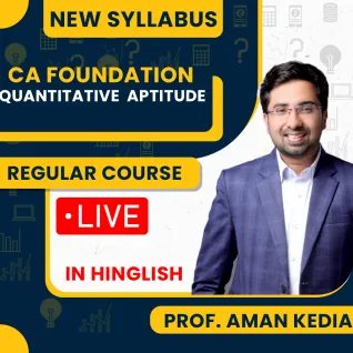 CA Foundation Quantitative Aptitude By Aman Kedia 100% Live/ Recorded Batch For Sep 2026 & Jan/ May 2027