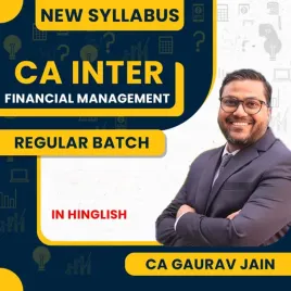 CA Gaurav Jain Financial Management Regular Cum Exam Oriented For CA Inter : Online classes.