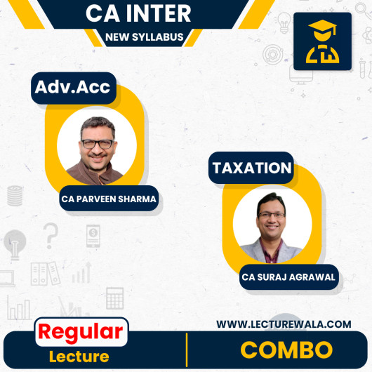 CA Inter Adv.Accounts & Taxation New Syllabus Regular Course By CA Parveen Sharma & CA Suraj Agrawal : Pen drive / online classes. CA Inter Adv.Accounts & Taxation New Syllabus Regular Course By CA Parveen Sharma & CA Suraj Agrawal : Pen drive / online classes.